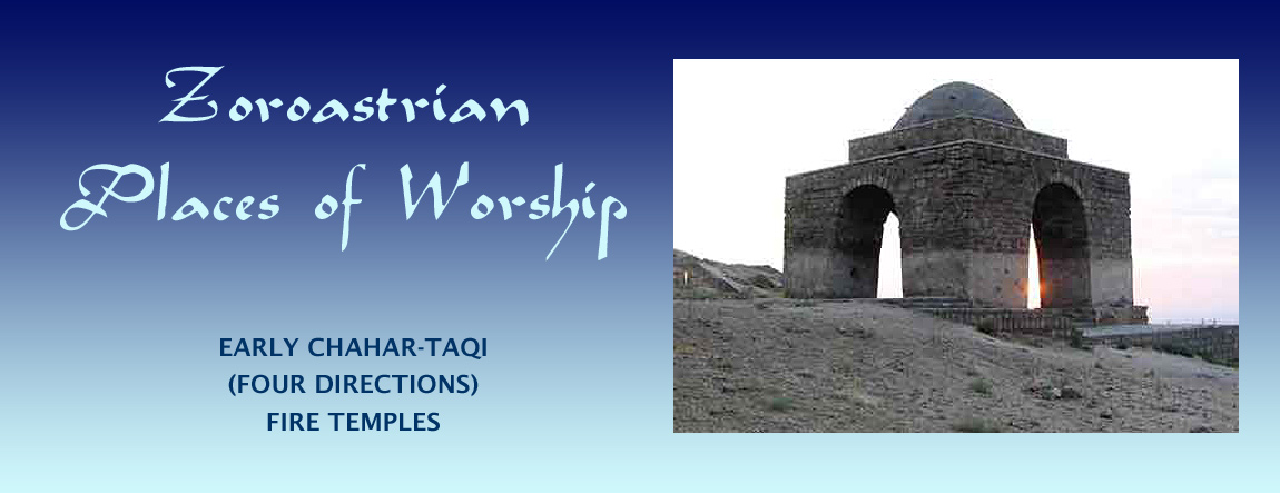 Early Zoroastrian Places of Worship. Chahar-Taqi (Four Directions) Fire Temples. Image: Chahar-Taqi Fire Temple ruins at Niasar near Kashan, Esfahan (Isfahan)